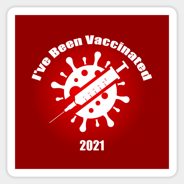 I've Been Vaccinated Red Sticker by Atteestude